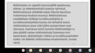Alla Talven luentosarjan 2osa joka käsittelee RETKILUISTELUA. Kiitos osallistune...