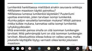 Luento aiheesta:LUMIKENKÄILY

