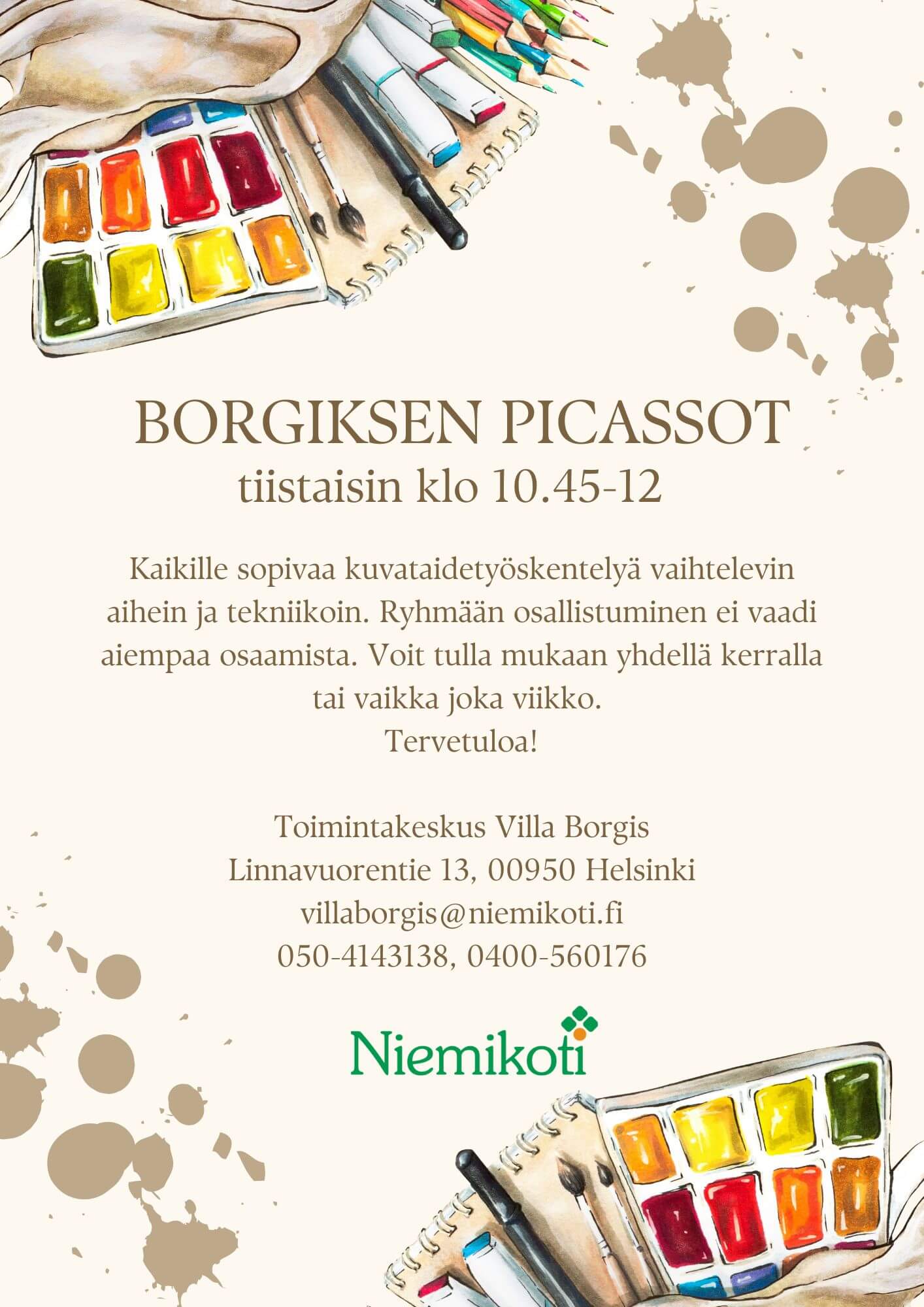 Kuvassa on mainos Borgiksen Picassot -työpajasta, joka järjestetään tiistaisin klo 10.45-12. Mainoksessa on kuvataidetarvikkeita kuten värikyniä ja vesiväripaletti. Teksti kertoo, että työpaja sopii kaikille