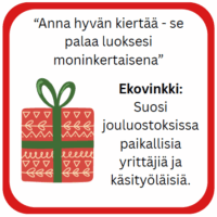 Lahjapaketti, jossa on jouluteemaisia koristeita ja teksti, joka kannustaa suosimaan paikallisia yrittäjiä ja käsityöläisiä.