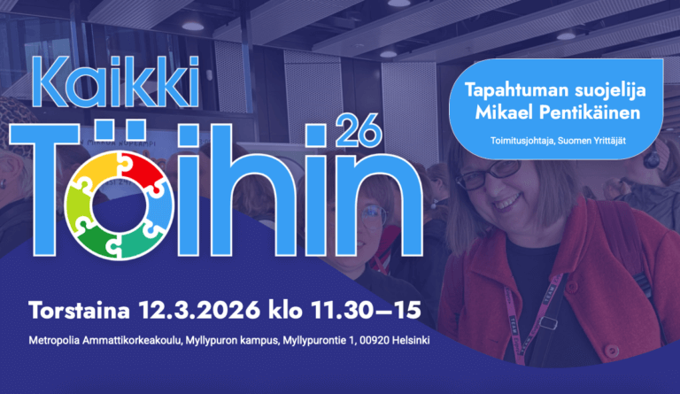 Tapahtuman mainos, jossa kerrotaan "Kaikki Töihin" -tapahtumasta, sen ajankohdasta ja sijainnista.