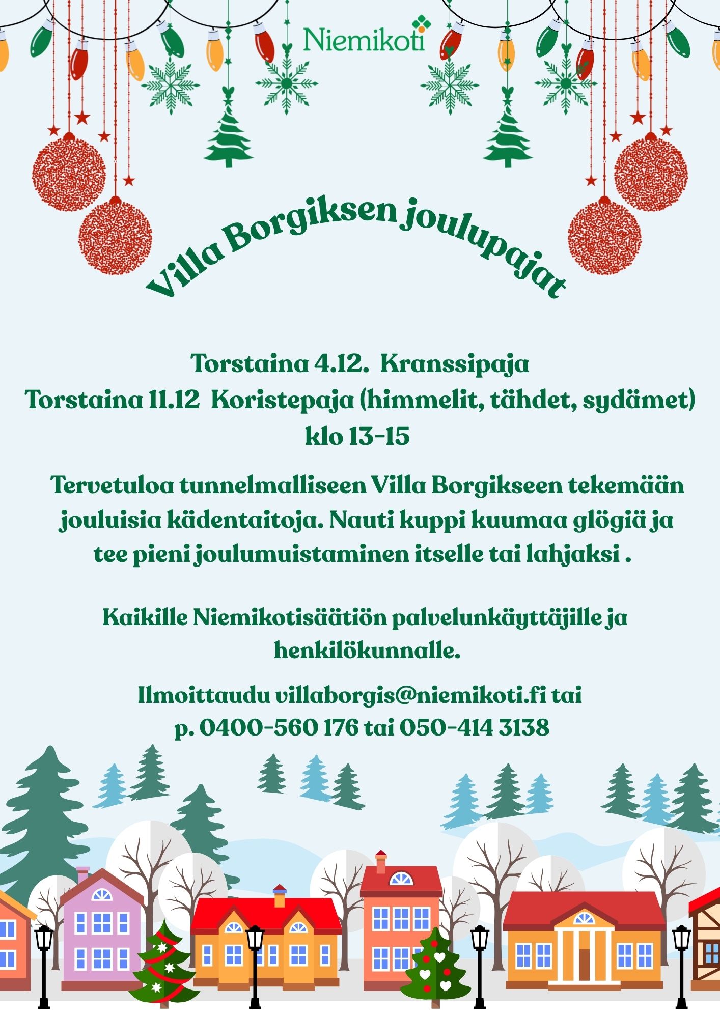 Villa Borgiksessa järjestetään joulupajoja 4. ja 11. joulukuuta, joissa voi tehdä kransseja ja koristeita.