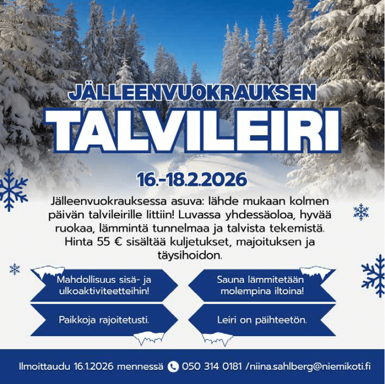 Talvileiri 16.-18.2.2026 tarjoaa yhteistä aikaa, ruokaa, aktiviteetteja ja saunan, hintaan 55 € sisältäen kuljetukset ja majoituksen.