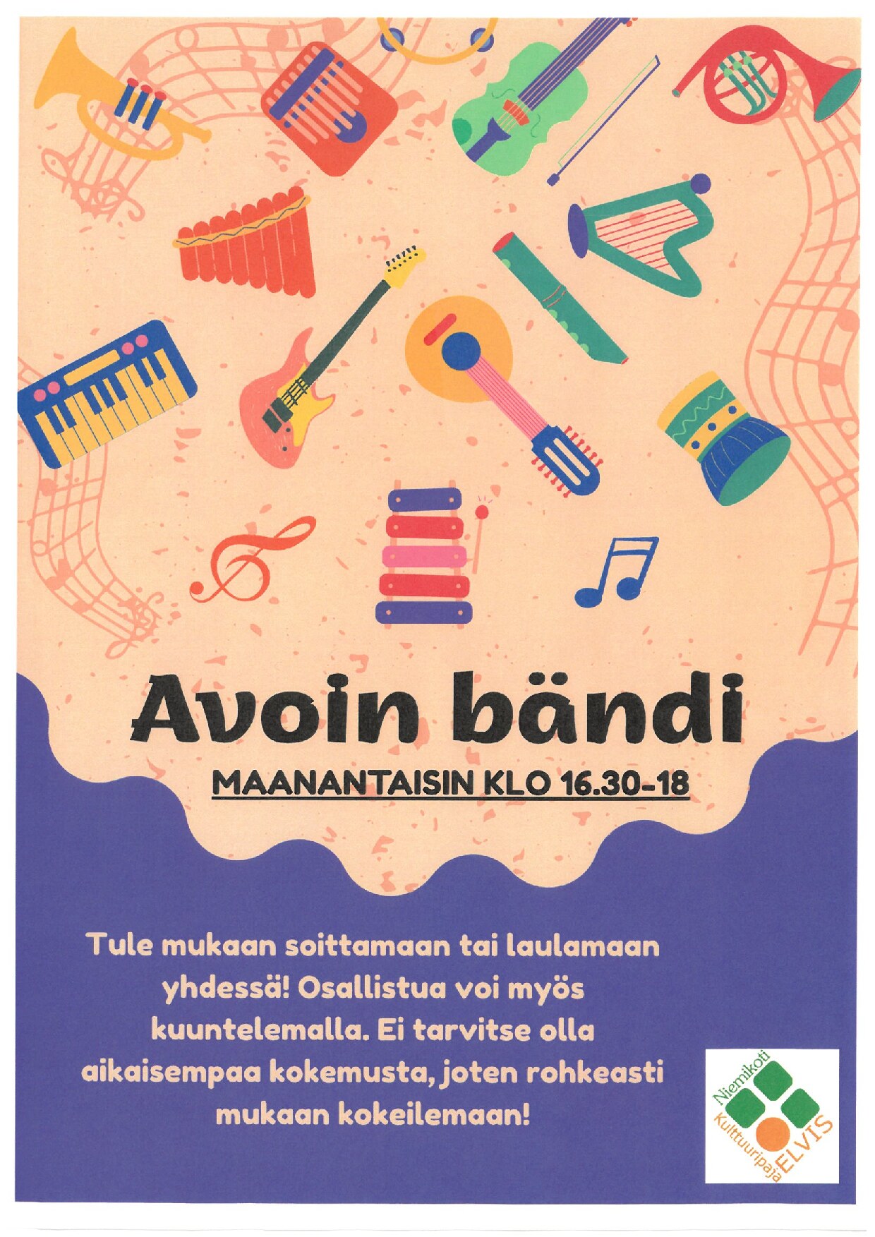 Avoin bändi -tapahtuma maanantaisin klo 16.30-18, jossa voi soittaa, laulaa tai kuunnella ilman aiempaa kokemusta.