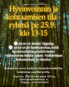 Hyvinvoinnin ja kohtaamisen tila -ryhmä 25.9. klo 13-15