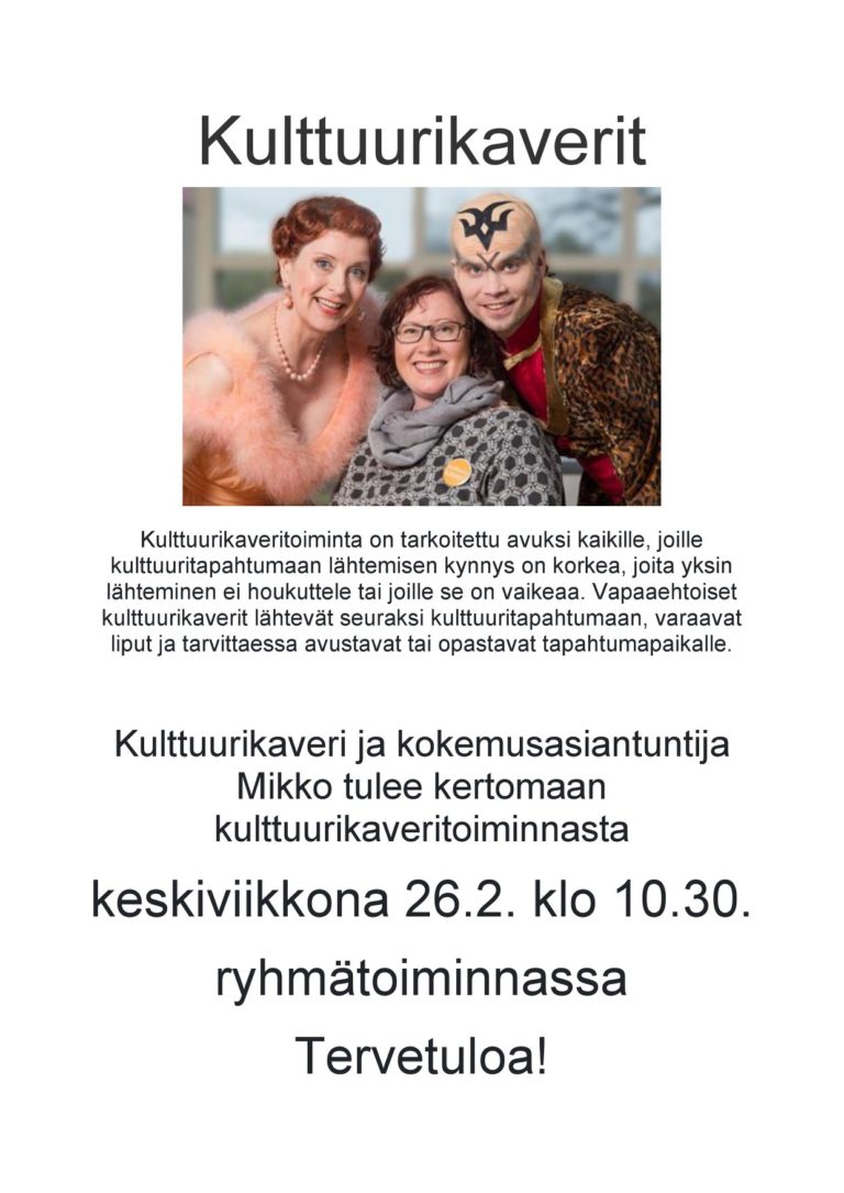 Haluaisitko osallistua kulttuuritapahtumiin, mutta yksin ei tule lähdettyä? Koke…