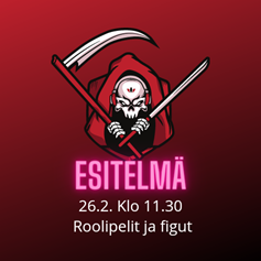 Kuvassa voi olla tekstissä sanotaan ESITELMÃ 26.2. Klo 11.30 Roolipelit ja figut